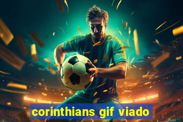 corinthians gif viado
